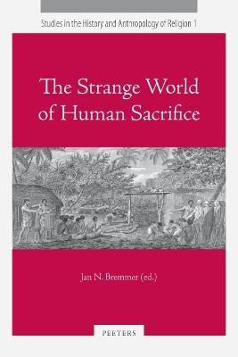 The Strange World of Human Sacrifice - cover