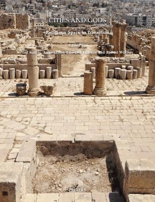 Cities and Gods: Religious Space in Transition - cover