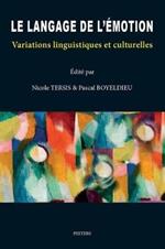 Le langage de l'emotion: variations linguistiques et culturelles