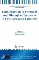 Counteraction to Chemical and Biological Terrorism in East European Countries
