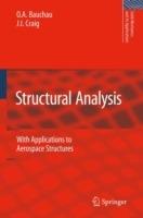 Structural Analysis: With Applications to Aerospace Structures - O. A. Bauchau,J.I. Craig - cover