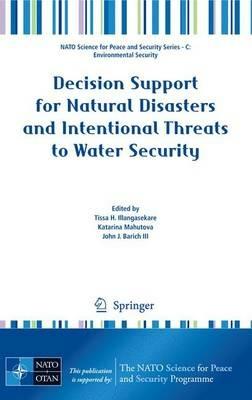 Decision Support for Natural Disasters and Intentional Threats to Water Security - cover