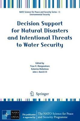 Decision Support for Natural Disasters and Intentional Threats to Water Security - cover