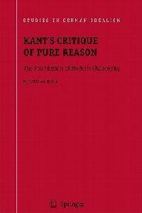 Kant's Critique of Pure Reason: The Foundation of Modern Philosophy - Otfried Höffe - cover