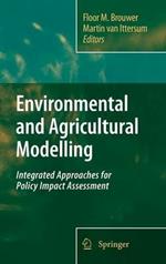 Environmental and Agricultural Modelling:: Integrated Approaches for Policy Impact Assessment