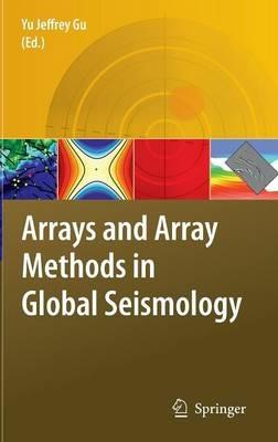 Arrays and Array Methods in Global Seismology - cover