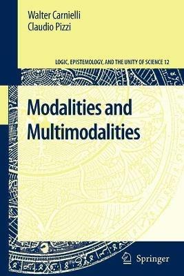 Modalities and Multimodalities - Walter Carnielli,Claudio Pizzi - cover
