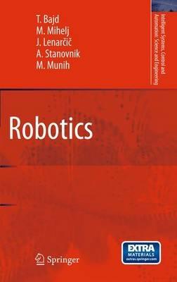 Robotics - Tadej Bajd,Matjaž Mihelj,Jadran Lenarcic - cover