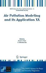 Air Pollution Modeling and its Application XX