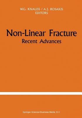 Non-Linear Fracture: Recent Advances - cover