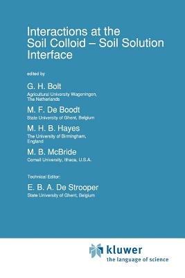 Interactions at the Soil Colloid: Soil Solution Interface - cover