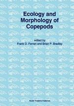 Ecology and Morphology of Copepods: Proceedings of the 5th International Conference on Copepoda, Baltimore, USA, June 6–13, 1993