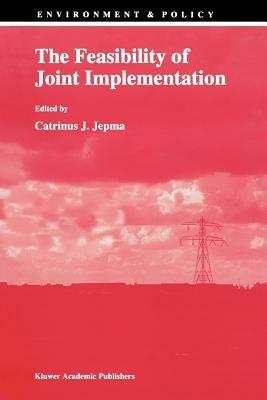 The Feasibility of Joint Implementation - cover