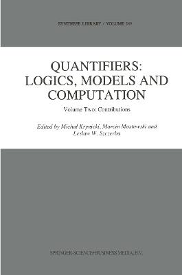 Quantifiers: Logics, Models and Computation: Volume Two: Contributions - cover