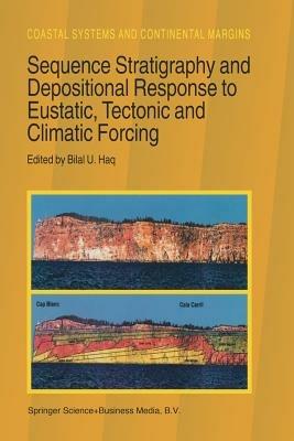 Sequence Stratigraphy and Depositional Response to Eustatic, Tectonic and Climatic Forcing - cover