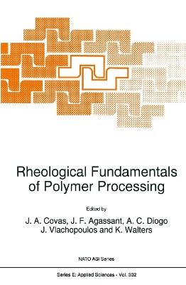 Rheological Fundamentals of Polymer Processing - cover
