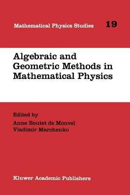 Algebraic and Geometric Methods in Mathematical Physics: Proceedings of the Kaciveli Summer School, Crimea, Ukraine, 1993 - cover