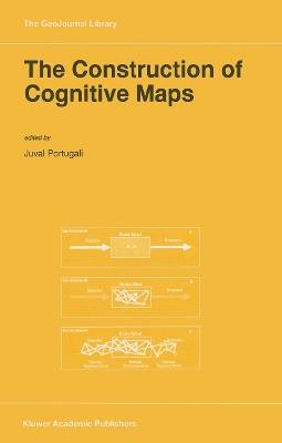The Construction of Cognitive Maps - cover