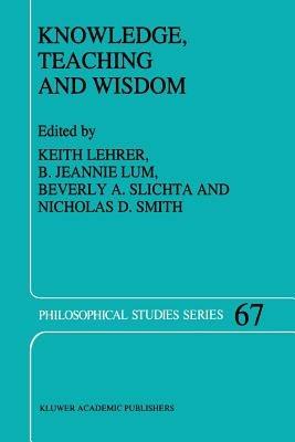 Knowledge, Teaching and Wisdom - cover