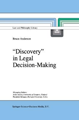 `Discovery' in Legal Decision-Making - B. Anderson - cover