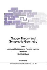 Gauge Theory and Symplectic Geometry