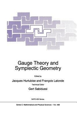 Gauge Theory and Symplectic Geometry - cover