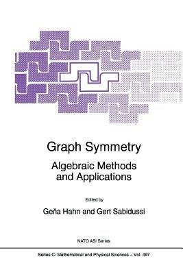 Graph Symmetry: Algebraic Methods and Applications - cover