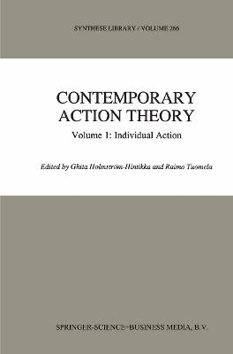 Contemporary Action Theory Volume 1: Individual Action - cover