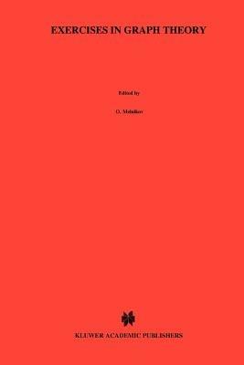 Exercises in Graph Theory - O. Melnikov,V. Sarvanov,R.I. Tyshkevich - cover