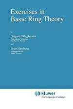 Exercises in Basic Ring Theory