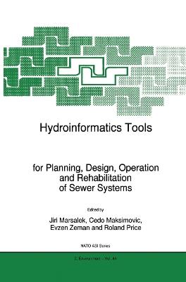 Hydroinformatics Tools for Planning, Design, Operation and Rehabilitation of Sewer Systems - cover