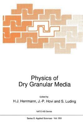 Physics of Dry Granular Media - cover