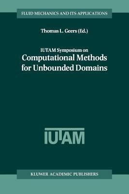 IUTAM Symposium on Computational Methods for Unbounded Domains - cover