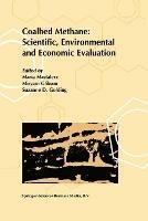 Coalbed Methane: Scientific, Environmental and Economic Evaluation