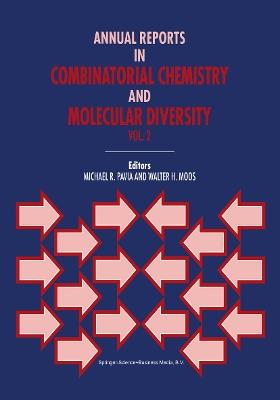 Annual Reports in Combinatorial Chemistry and Molecular Diversity - cover