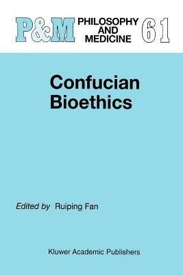 Confucian Bioethics - cover