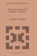 A Study of Braids