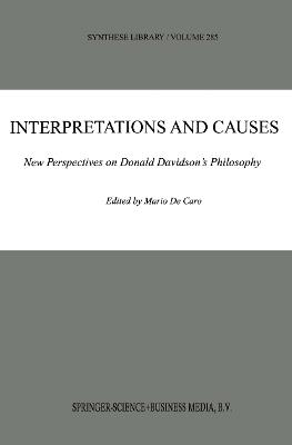 Interpretations and Causes: New Perspectives on Donald Davidson’s Philosophy - cover