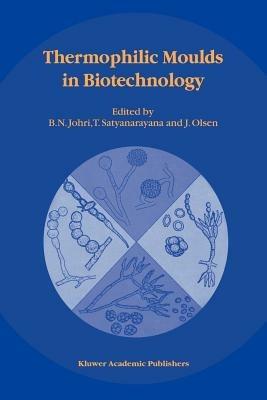Thermophilic Moulds in Biotechnology - cover