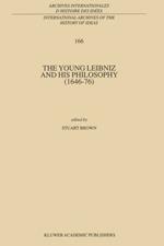 The Young Leibniz and his Philosophy (1646–76)