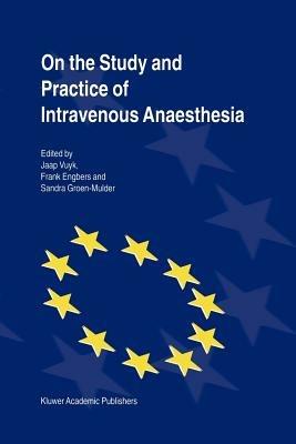On the Study and Practice of Intravenous Anaesthesia - cover