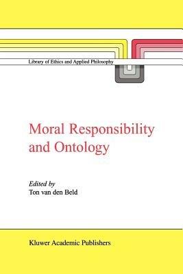 Moral Responsibility and Ontology - cover
