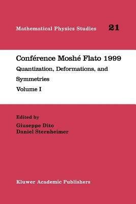 Conférence Moshé Flato 1999: Quantization, Deformations, and Symmetries Volume I - cover