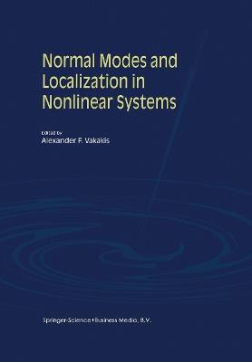 Normal Modes and Localization in Nonlinear Systems - cover