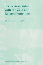 Series Associated with the Zeta and Related Functions