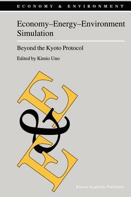 Economy—Energy—Environment Simulation: Beyond the Kyoto Protocol - cover