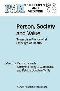 Person, Society and Value: Towards a Personalist Concept of Health - cover