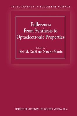 Fullerenes: From Synthesis to Optoelectronic Properties - cover
