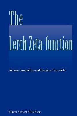 The Lerch zeta-function - Antanas Laurincikas,Ramunas Garunkstis - cover