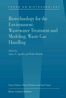 Biotechnology for the Environment: Wastewater Treatment and Modeling, Waste Gas Handling - cover